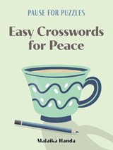 Pause for Puzzles: Easy Crosswords for Peace - Malaika Handa - 9781454960287