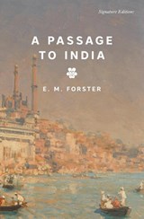 A Passage to India (Signature Editions) - E.M. Forster - 9781454962496