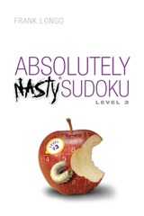 Absolutely Nasty® Sudoku Level 3 - Frank Longo - 9781454968924