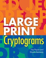 Large Print Cryptograms - Shawn Kennedy ; Trip Payne - 9781454968948