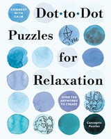 Connect with Calm: Dot-to-Dot Puzzles for Relaxation - Conceptis Puzzles - 9781454970064