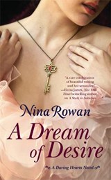A Dream of Desire - ROWAN,  Nina - 9781455509584