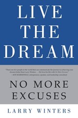 Live the Dream - Larry Winters - 9781455513635