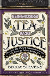The Way of Tea and Justice - STEVENS,  Becca - 9781455519040