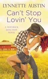 Can't Stop Lovin' You - Lynnette Austin - 9781455528394