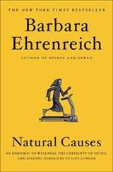 Natural Causes - EHRENREICH,  Barbara - 9781455535910