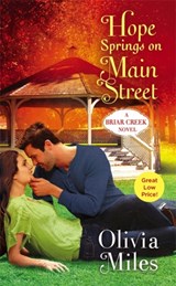 Hope Springs on Main Street - Olivia Miles - 9781455557226