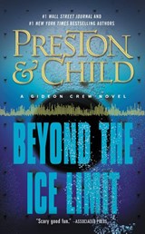 Beyond the Ice Limit - Douglas Preston ; Lincoln Child - 9781455566136