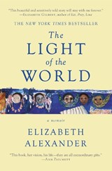 The Light of the World - Elizabeth Alexander - 9781455599868