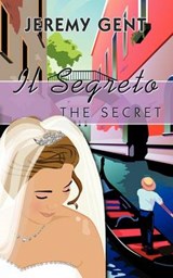 Il Segreto - Jeremy Gent - 9781456782788