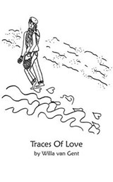 Traces of Love - Willa Van Gent - 9781456789961