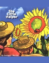 Little Helper - George A. Morrow - 9781458086402