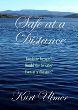 Safe at a Distance - Kurt Ulmer - 9781458099730
