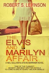 The Elvis and Marilyn Affair - Robert S. Levinson - 9781458107992