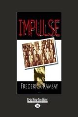 Impulse - Frederick Ramsay - 9781458739575