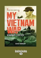 My Vietnam War - Dave Morgan - 9781458739810