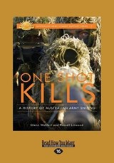 One Shot Kills - Glenn Wahlert; Russell Linwood - 9781458739827