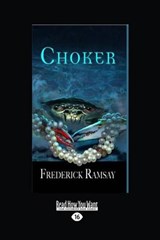 Choker - Frederick Ramsay - 9781458742940