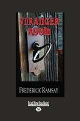 Stranger Room - Frederick Ramsay - 9781458743848