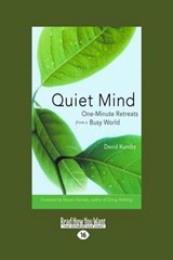 Quiet Mind -  David Kundtz - 9781458745415