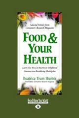 Food and Your Health - Beatrice Trum Hunter - 9781458765925