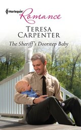 The Sheriff's Doorstep Baby - Teresa Carpenter - 9781459230446