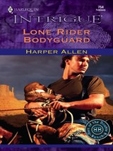 LONE RIDER BODYGUARD - Harper Allen - 9781459237506