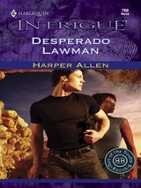 Desperado Lawman - Harper Allen - 9781459237551