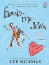 Hand-Me-Down - Lee Nichols - 9781459246393