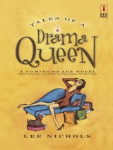 Tales of a Drama Queen - Lee Nichols - 9781459246409