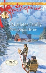 His Mistletoe Family - Ruth Logan Herne - 9781459249943