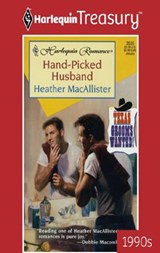 HAND-PICKED HUSBAND - Heather MacAllister - 9781459252493