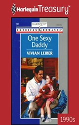 ONE SEXY DADDY - Vivian Leiber - 9781459281158