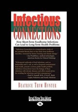 Infectious Connections - Beatrice Trum Hunter - 9781459612785