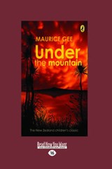Under the Mountain (1 Volume Set) - Maurice Gee - 9781459623798