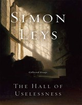 The Hall of Uselessness (2 Volume Set) - Simon Leys - 9781459624986