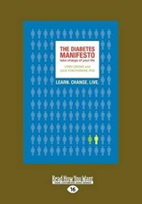 The Diabetes Manifesto - Julie Stachowiak; Lynn Crowe - 9781459635067