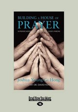 Building A House of Prayer - Young-gi Hong, Joshua - 9781459635500