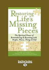 Restoring Life's Missing Pieces - Caren Goldman ; Copeland-Payton, Dr. Nancy - 9781459645035