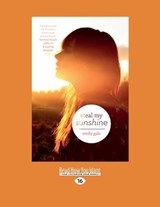 Steal My Sunshine - Emily Gale - 9781459666238