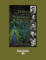 Dance of the Peacocks - James McNeish - 9781459672208