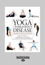 Yoga and Parkinson's Disease: - Connie Fisher; Peggy van Hulsteyn; Barbara Gage - 9781459673625