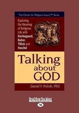 Talking About God - Daniel F. Polish - 9781459679511