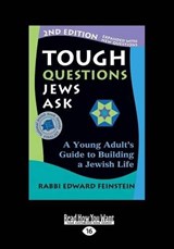 Tough Questions Jews Ask - Rabbi Edward  Feinstein - 9781459680470