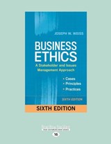 Business Ethics - Joseph W. Weiss - 9781459682719