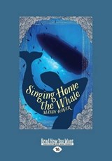 Singing Home the Whale - Mandy Hager - 9781459689367