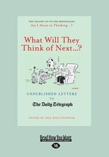What Will They Think of Next . . . ? - Iain Hollingshead - 9781459691148