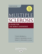 Multiple Sclerosis - Nancy J. Holland; T. Jock Murray; Carol S. Saunders - 9781459696006