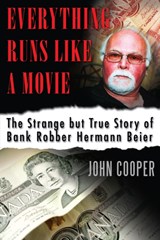 Everything Runs Like a Movie - John Cooper - 9781459708297