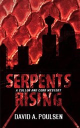 Serpents Rising - POULSEN,  David A. - 9781459721722